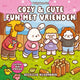 Cozy cute fun met vrienden 6+