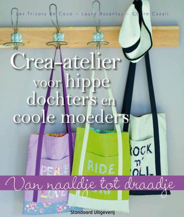 Crea atelier voor hippe dochters en cool