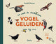 24 snel te herkennen vogelgeluiden van b
