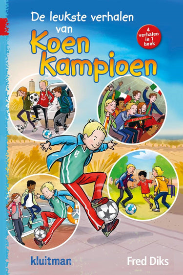 Kluitman koen kampioen - de leukste verhalen van koen kampioen