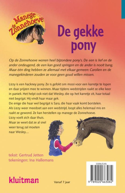 Uitgeverij kluitman manege de zonnehoeve: de gekke pony 7+