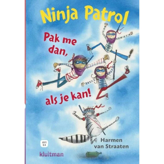 Kluitman ninja patrol - pak me dan, als je kan!