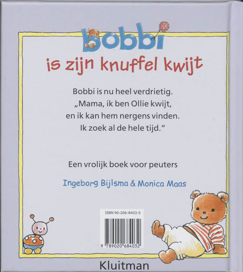 Load image into Gallery viewer, Uitgeverij kluitman bobbi is zijn knuffel kwijt

