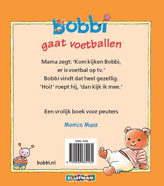 Uitgeverij kluitman bobbi gaat voetballen