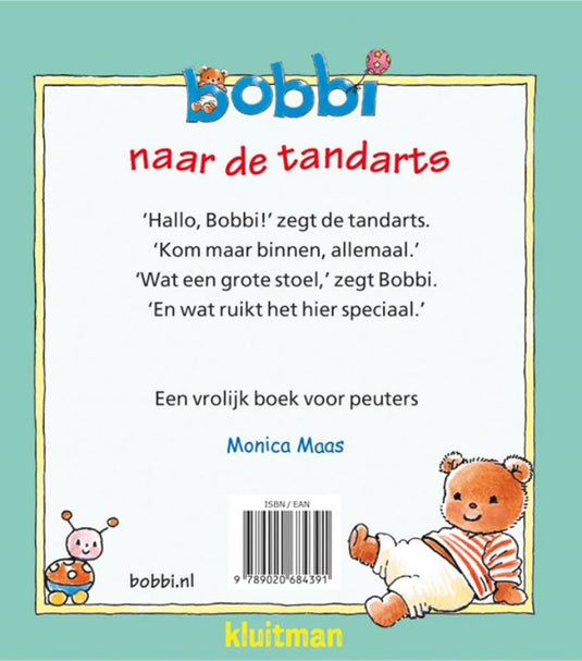 Uitgeverij kluitman bobbi naar de tandarts. 2+