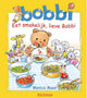 Uitgeverij kluitman eet smakelijk, lieve bobbi