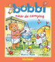 Uitgeverij kluitman bobbi naar de camping. 2+