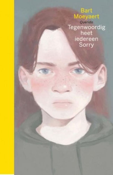 Tegenwoordig heet iedereen sorry. 10+