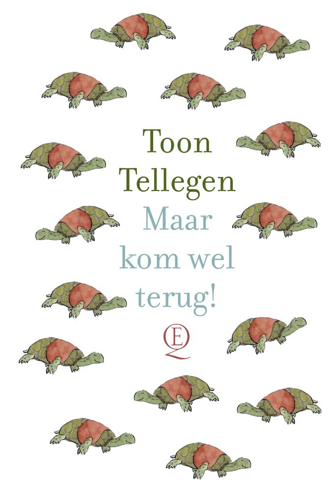 Load image into Gallery viewer, Toon tellegen: maar kom wel terug! cadea
