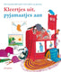 Kleertjes uit, pyjamaatje aan (gezinsboe