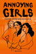 Annoying girls. verhalenboek. 14+