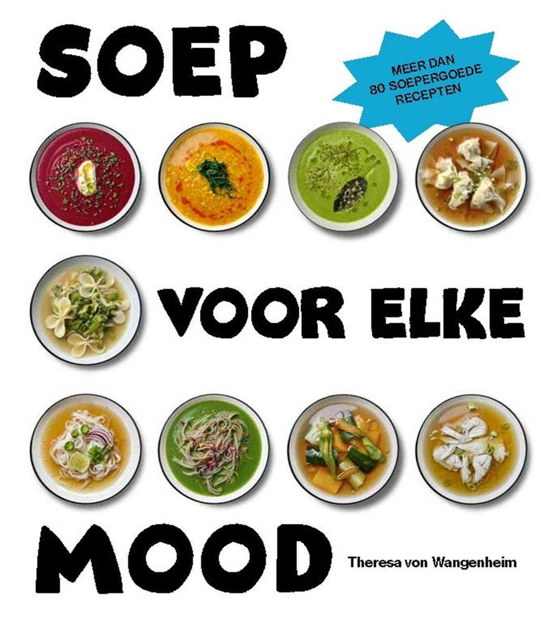 Load image into Gallery viewer, Soep voor elke mood. kookboek.
