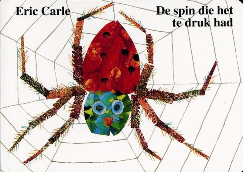 Load image into Gallery viewer, De spin die het te druk had. 3+
