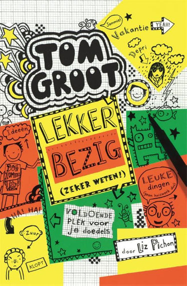 Tom groot 10: lekker bezig. 9+
