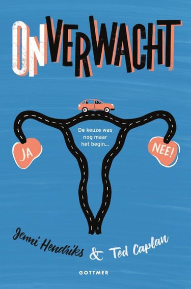 Onverwacht. 15+