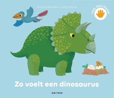 Zo voelt een dinosaurus. 2+