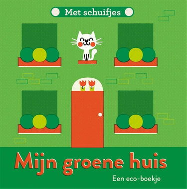 Schuifboekje: mijn groene huis. 1+