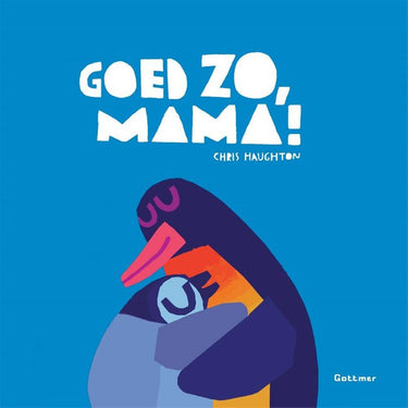 Goed zo, mama! 2+