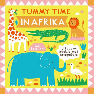 Tummy time in afrika. kartonboek. 1+