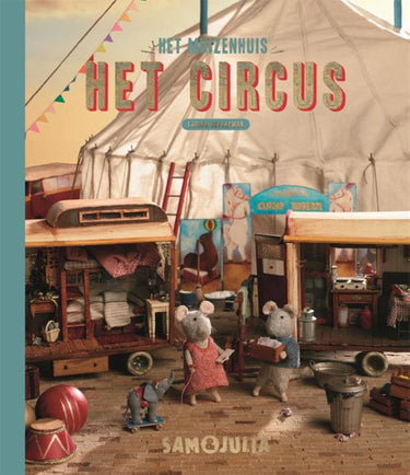 Het muizenhuis : het circus 4+