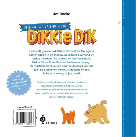 Gottmer uitgevers groep een nieuwe vriend voor dikkie dik 3+
