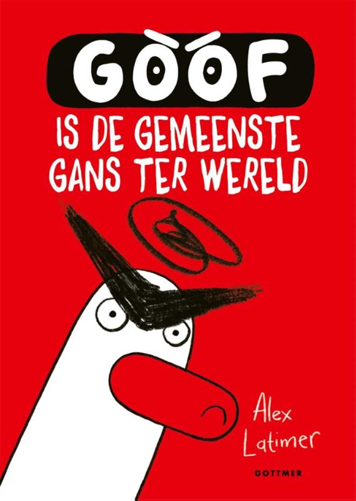 Load image into Gallery viewer, Goof is de gemeenste gans ter wereld. 7+
