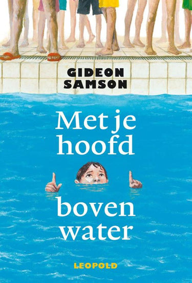 Met je hoofd boven water. 9+
