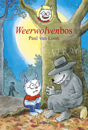 Dolfje weerw 4: weerwolvenbos. (2003) 7+