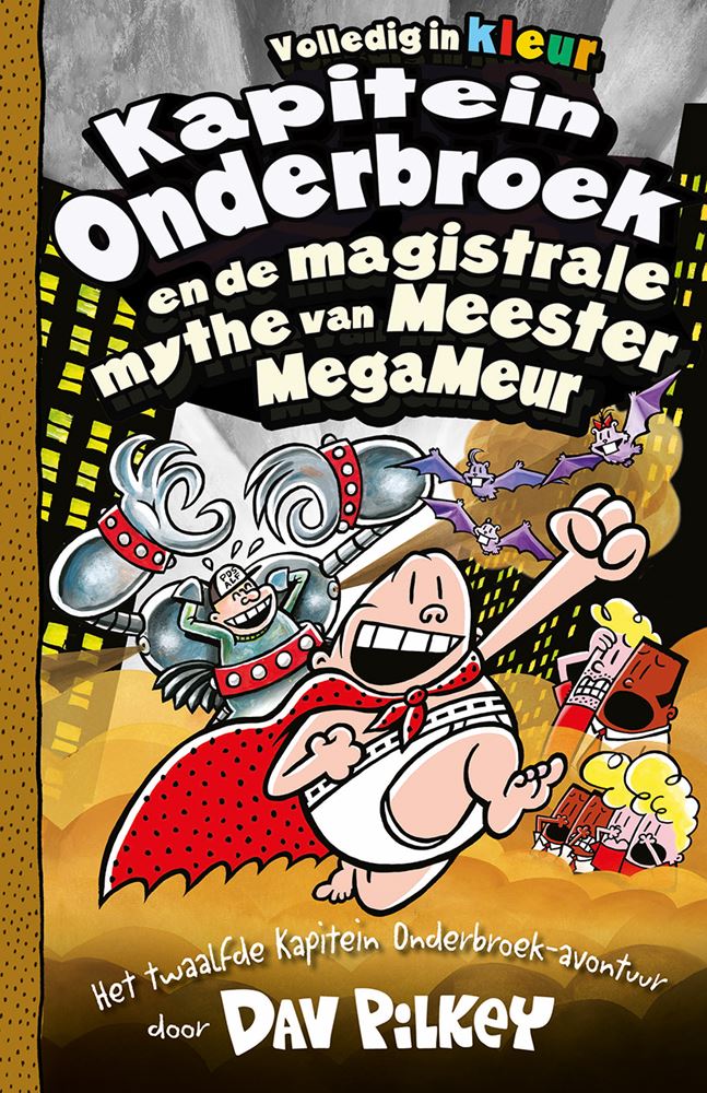Load image into Gallery viewer, Kapitein onderbroek 12: en de magistrale
