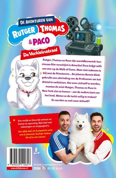 Rutger, thomas en paco 5: de verkleinstr