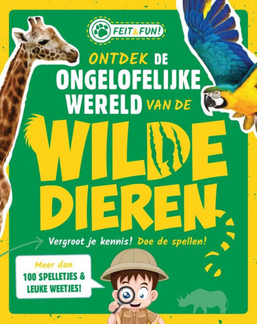 Feit en fun; wilde dieren. 7+