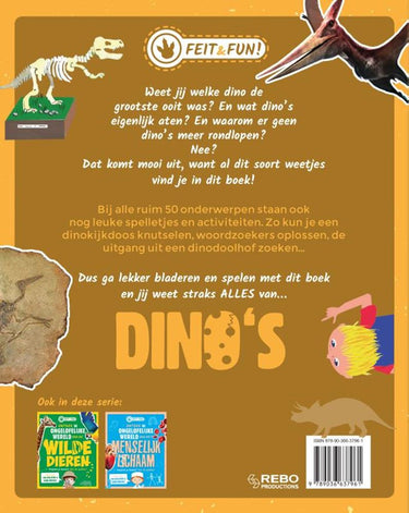 Rebo publishers feit en fun; dinosauriërs. 7+