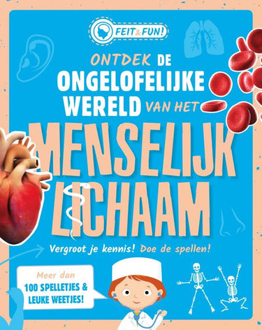 Rebo publishers feit en fun; menselijk lichaam. 7+