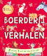 Boerderijverhalen. 5 minuten verhaaltjes