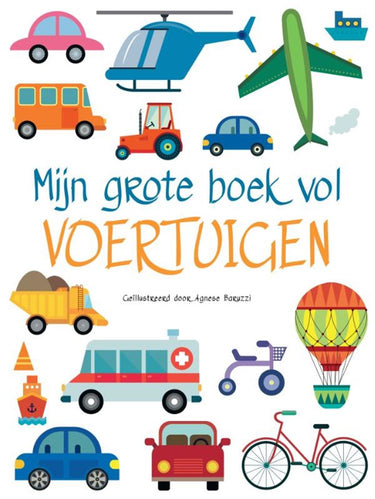 Rebo publishers mijn grote boek vol voertuigen - mijn gr