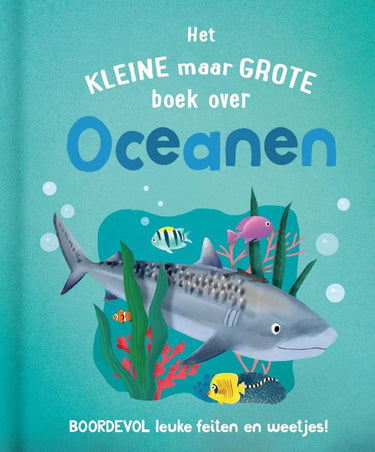 Rebo publishers het klein maar grote boek over: oceanen