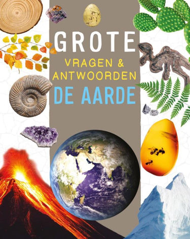 De aarde - grote vragen antwoorden 7+