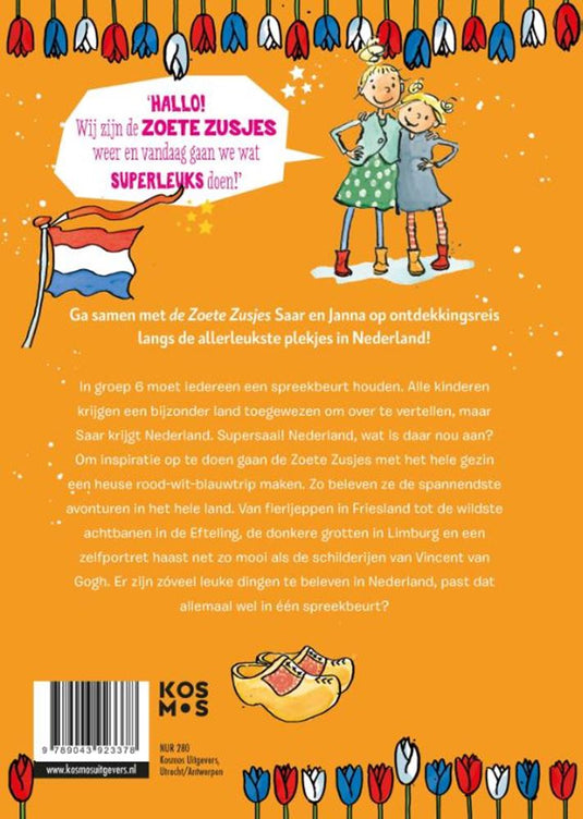 Centraal boekhuis de zoete zusjes houden van holland