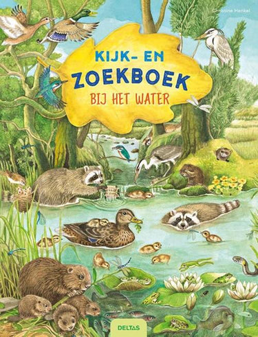 Deltas kijk- en zoekboek - bij het water