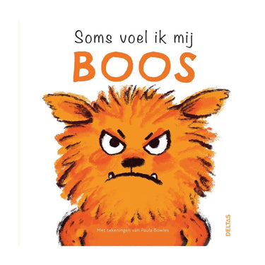 Deltas soms voel ik mij boos