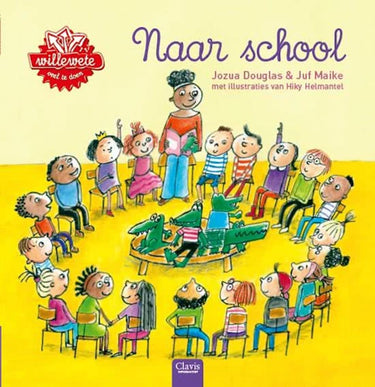 Willewete: naar school. 4+