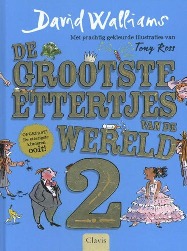 De grootste ettertjes van de wereld 2. 8
