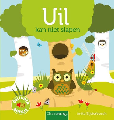 Geluidenboek: uil kan niet slapen. 2+
