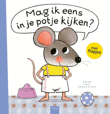 Mag ik eens in je potje kijken? 2+