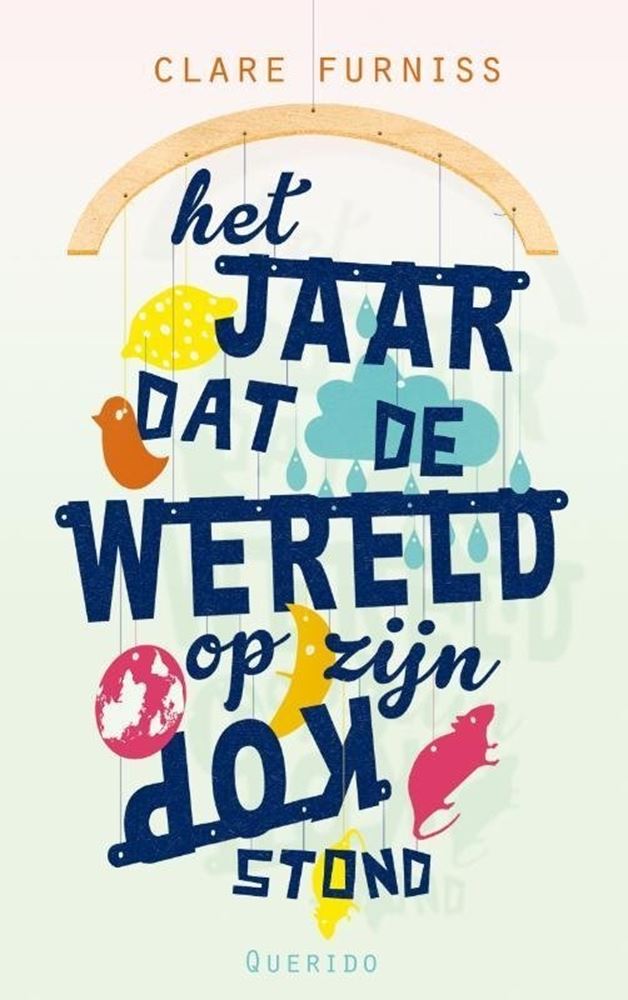 Load image into Gallery viewer, Het jaar dat de wereld op zijn kop stond
