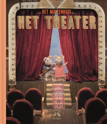 Het muizenhuis: het theater 3+