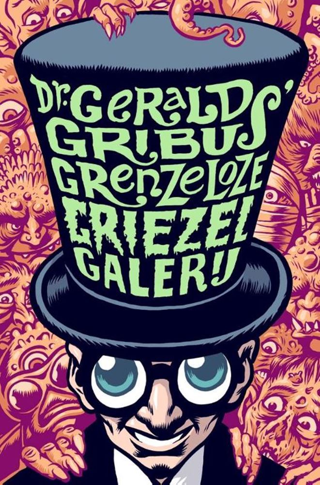 Load image into Gallery viewer, Dr gerald gribus grenzeloze griezelgaler
