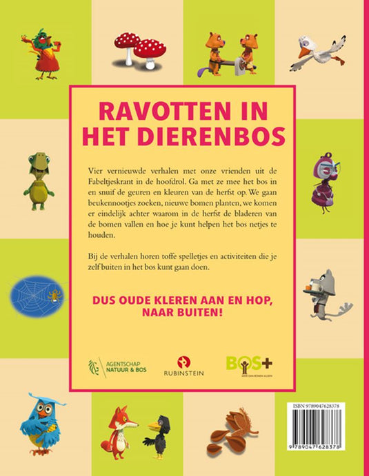 Ravotten in het dierenbos.. 4+