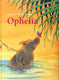 Ophelia. 4+