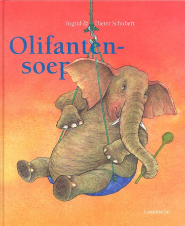 Olifantensoep. 4+